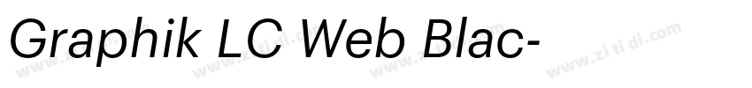 Graphik LC Web Blac字体转换 Graphik LC Web Blac字体转换